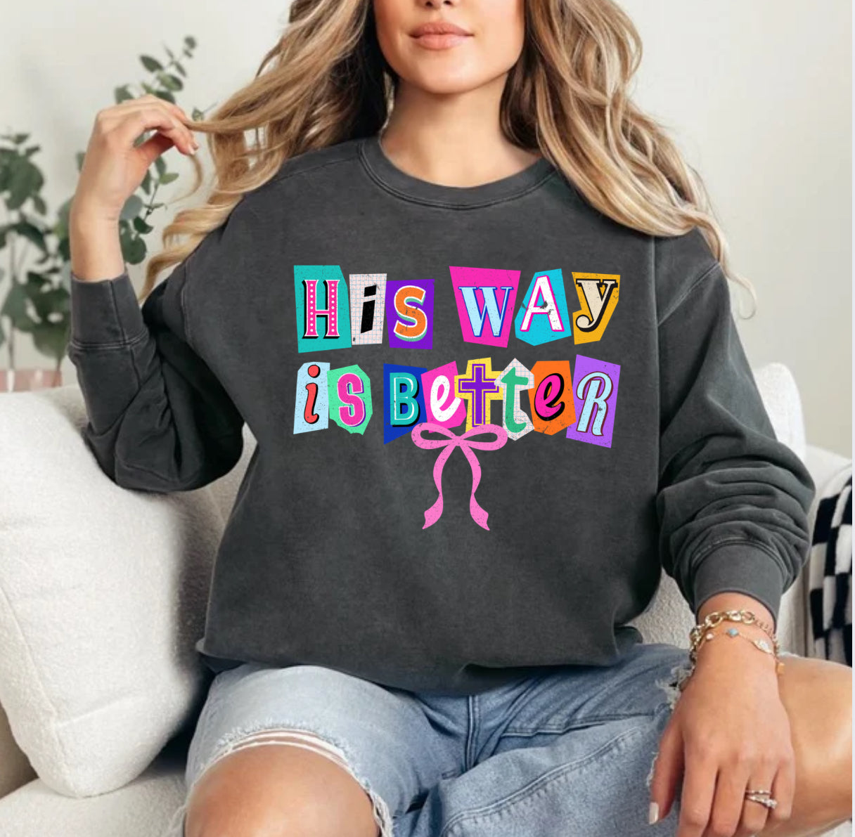 His Way Is Better