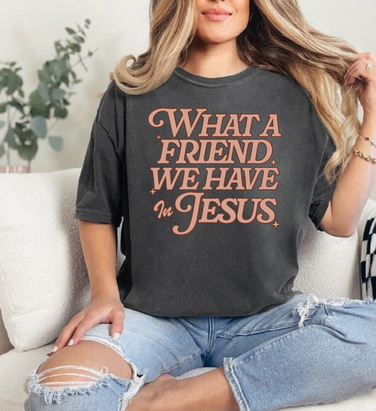 What A Friend We Have in Jesus