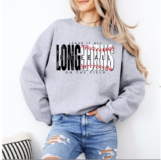 Leave it All on the Field Longhorns