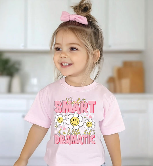 Cute, Smart & a little bit Dramatic