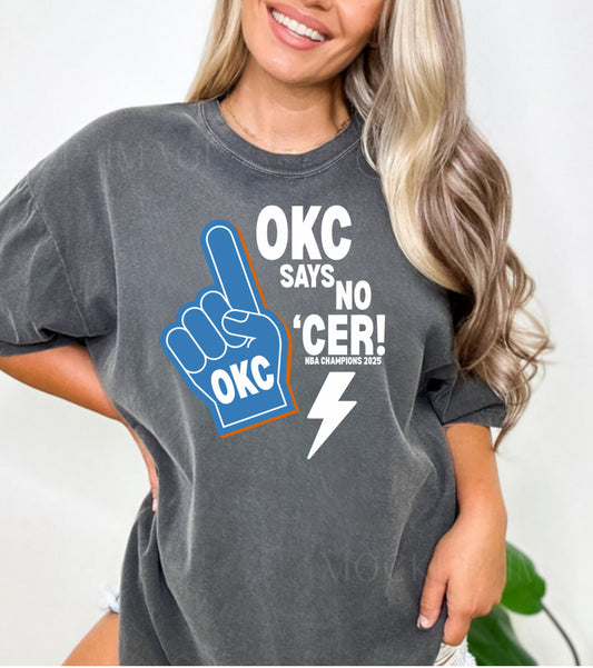 OKC says NO’CER!