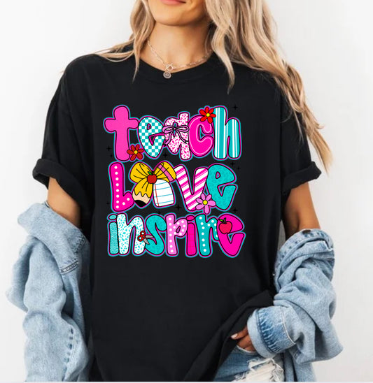 Teach, Love, Inspire