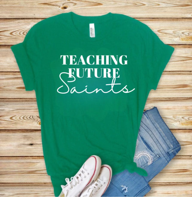 Teaching Future Saints