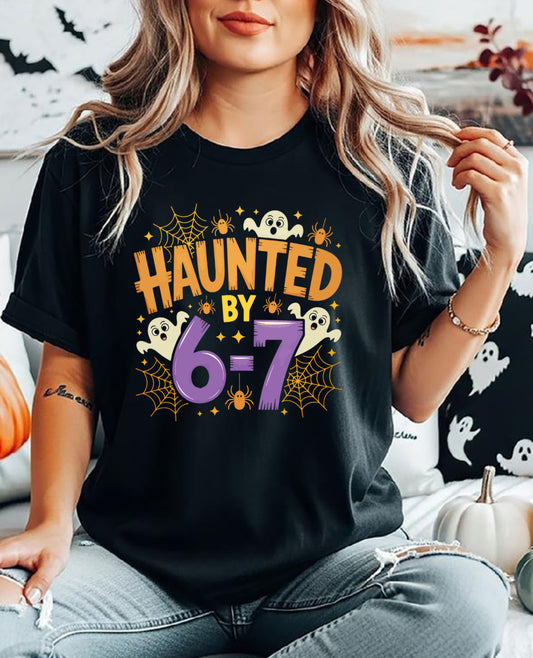 Haunted by 6-7