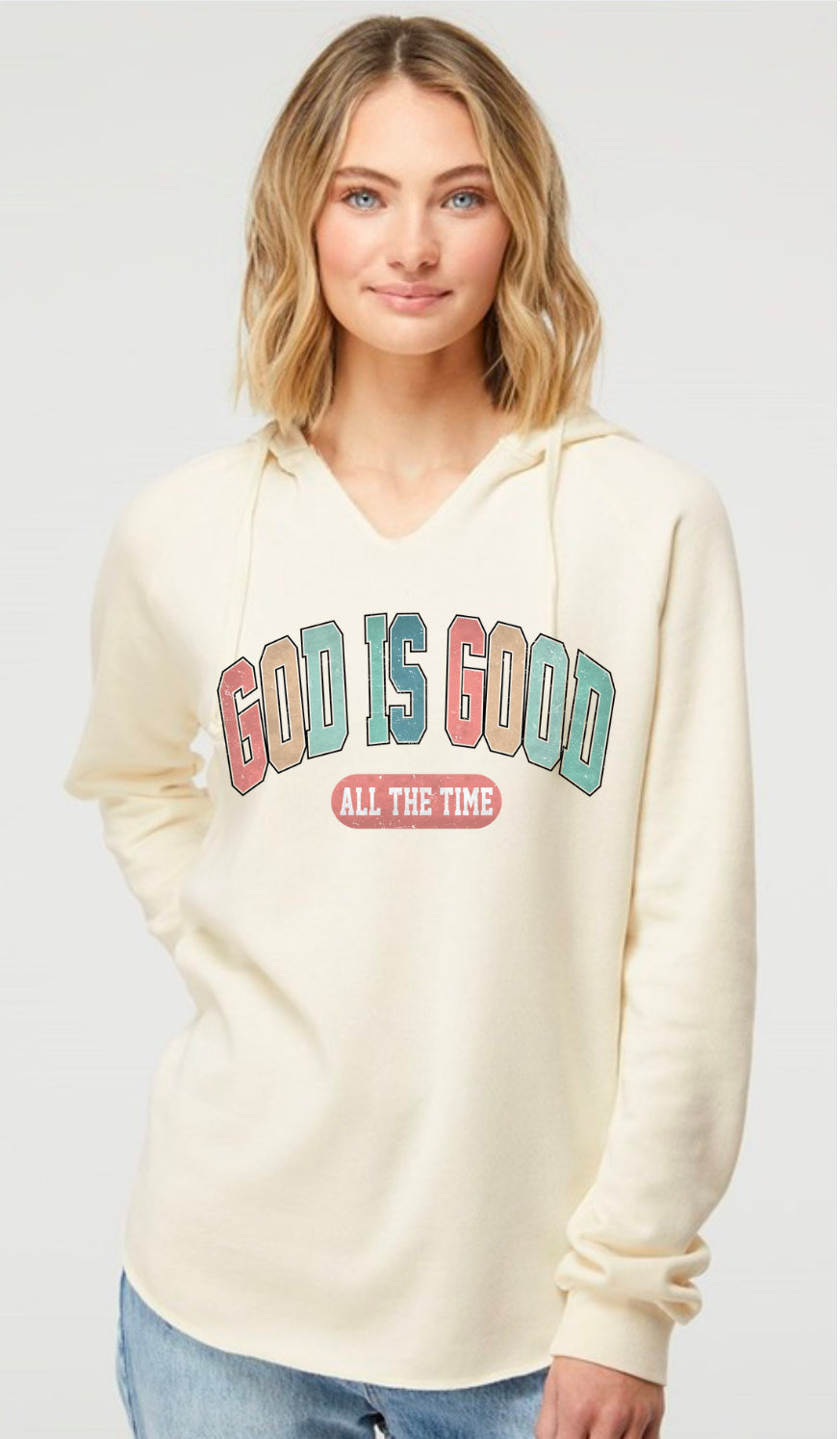 God is good, All the time