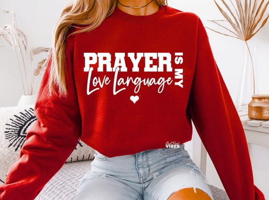 Prayer is my Love Language