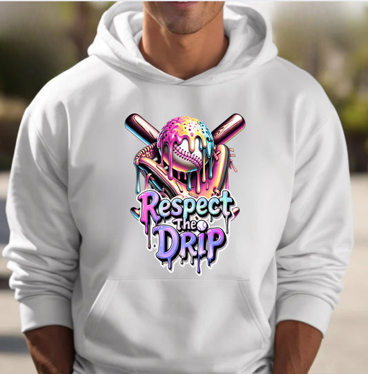 Respect the Drip