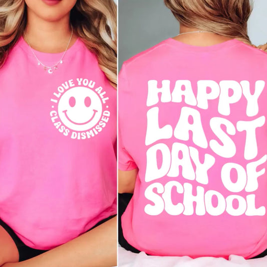 I love you All, Class Dismissed