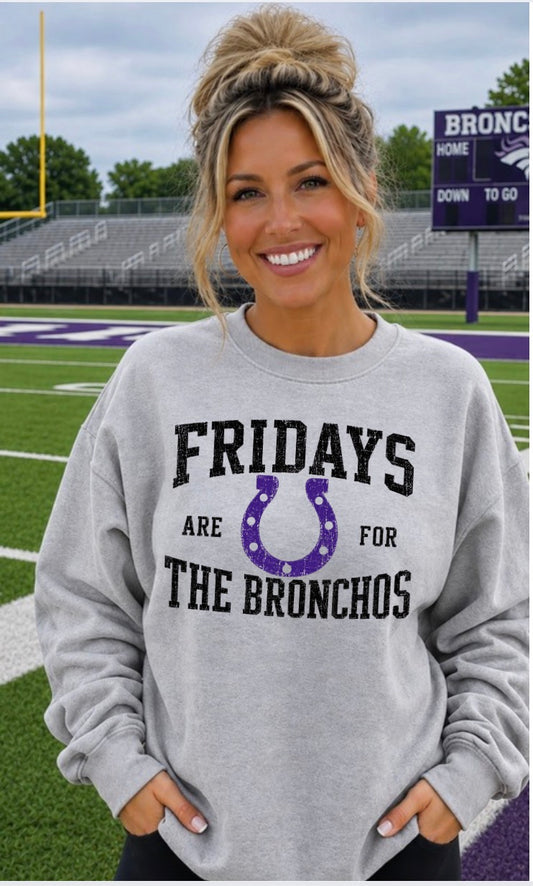 Fridays are for THE BRONCHOS