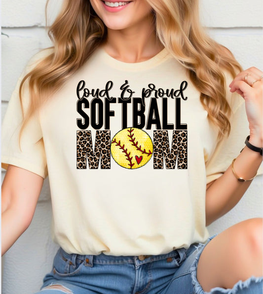 Loud Proud Baseball or Softball mom