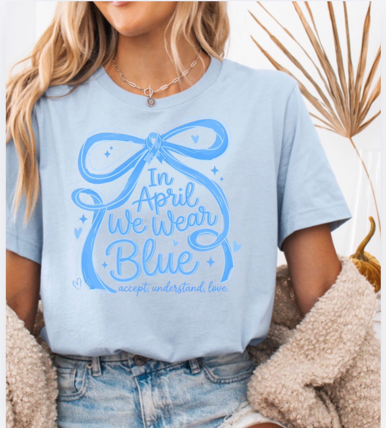 We Wear Blue - Autism Awareness