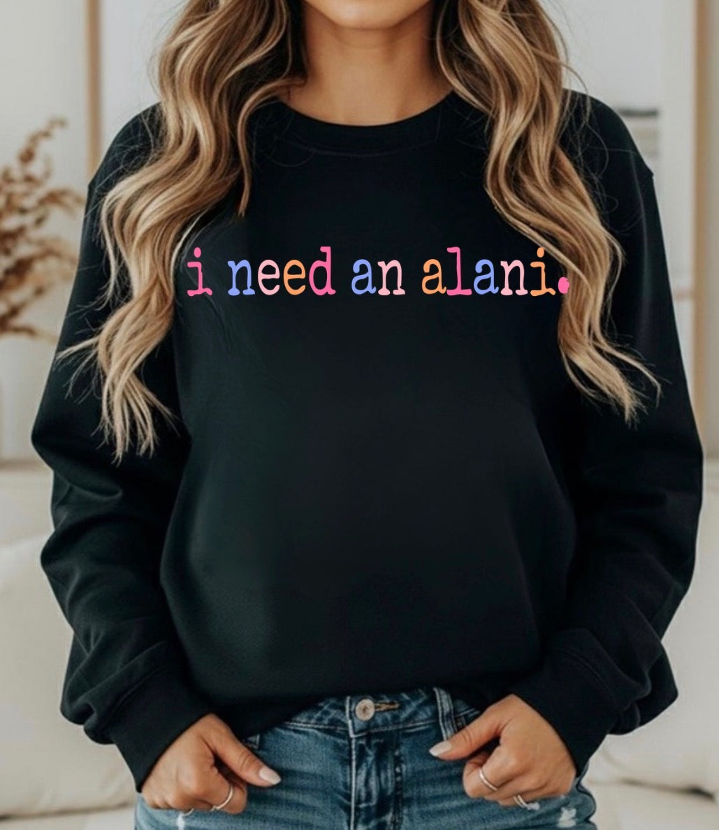 I need an alani