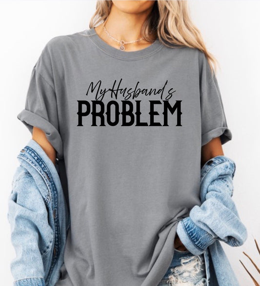 My Husband’s Problem