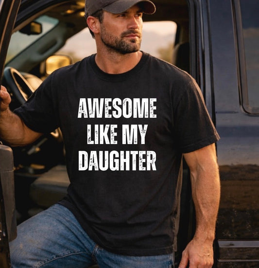 Awesome Like My Daughter
