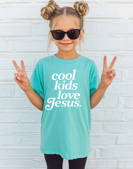 Cool Kids Love Jesus